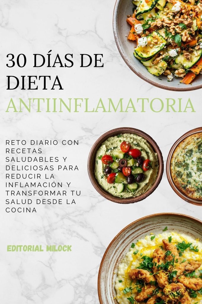 30 Días de Dieta Antiinflamatoria